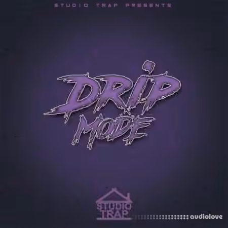 Studio Trap Drip Mode [WAV]