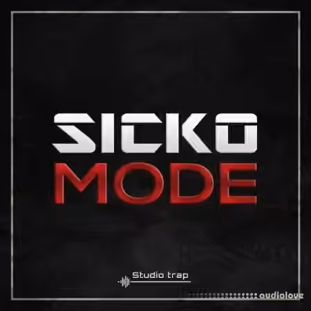 Studio Trap SICKO MODE [WAV]