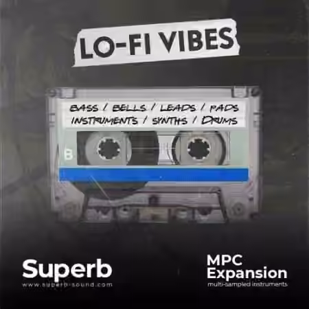 Superb Sound Lo-Fi Vibes [MPC]