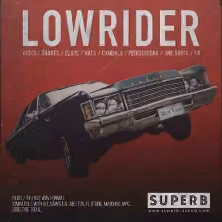 Superb Sound Lowrider Drum Kit [WAV]