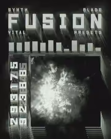 Synth Blade FUSION Cinematic Synthwave Presets - VITAL [Synth Presets]