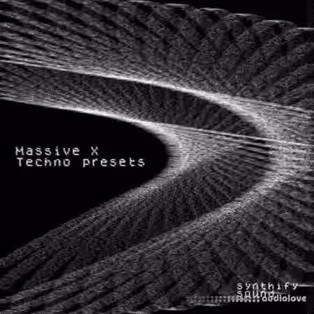 Synthify Sound Techno Presets for Massive X [Synth Presets]