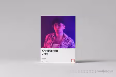 TEAMMBL Clarx Artist Series [WAV, MiDi, Synth Presets]