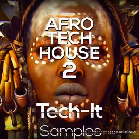 Tech-It Samples Afro Tech House 2 [WAV, MiDi]
