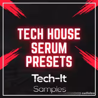 Tech It Samples Tech House Serum Preses Bundle [Synth Presets]