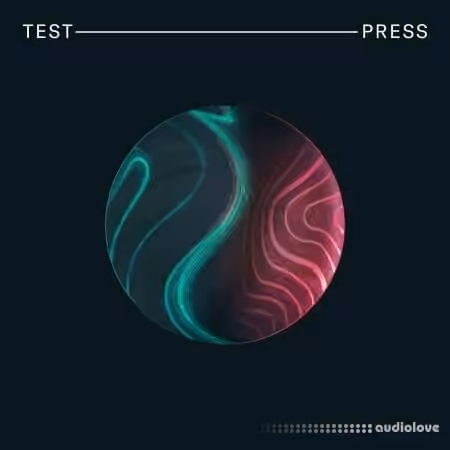Test Press DnB Textures 2 [WAV, Synth Presets]