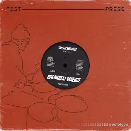 Test Press ianhitsdrums Breakbeat Science [WAV]