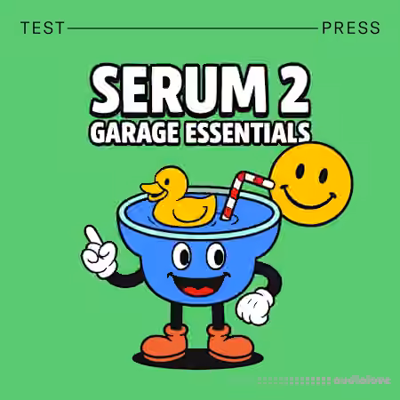Test Press Serum 2 Garage Essentials [WAV, Synth Presets]