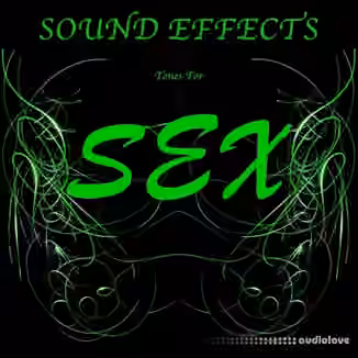 Text Tones Sound Effects Tones for Sex [FLAC]