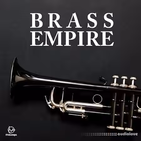 ThaLoops Brass Empire [ACiD, WAV, AiFF, Ableton Live, DAW Templates]