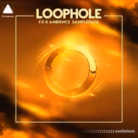 The Audio Bar Loophole [WAV]