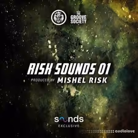 The Groove Society Risk Sounds Vol.1 by Mishel Risk [WAV]