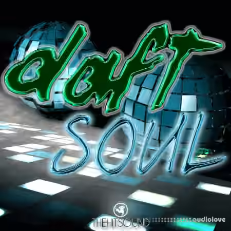 The Hit Sound Daft Soul [WAV, MiDi]