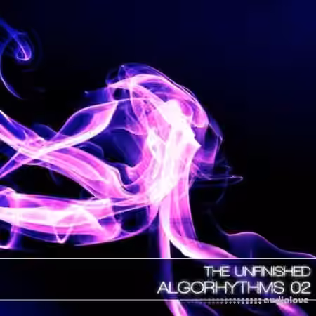The Unfinished Algorhythms 02 [MULTiFORMAT]