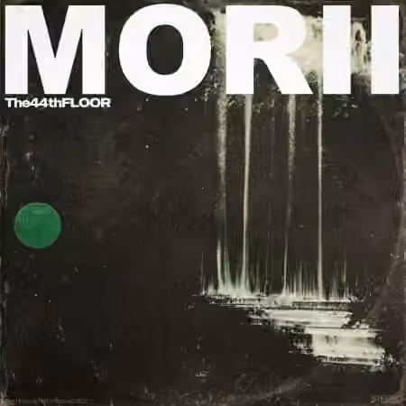 The44thfloor MORII (Compositions) [WAV]