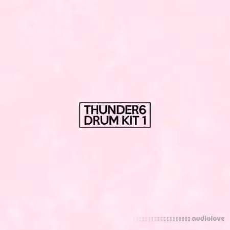Thunder6 Drumkit 1 [WAV, Ableton Live]