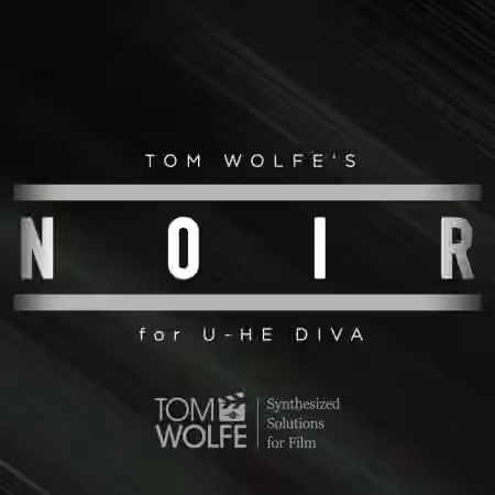 Tom Wolfe Noir [Synth Presets]