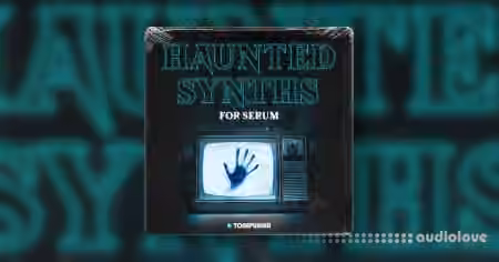 Tonepusher Haunted Synths [Synth Presets]