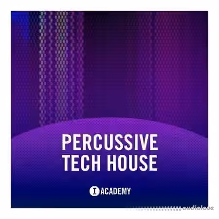 Toolroom Academy Percussive Tech House [MULTiFORMAT]