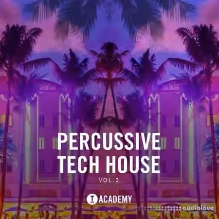 Toolroom Academy Percussive Tech House Vol. 2 [WAV]