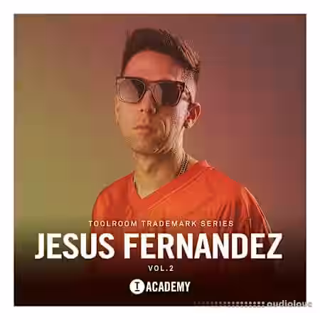 Toolroom Jesus Fernandez Vol.2 Trademark Series [WAV]