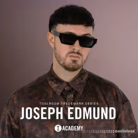 Toolroom Joseph Edmund Trademark Series [WAV]