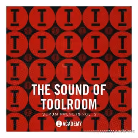 Toolroom The Sound Of Toolroom Serum Presets Vol. 2 [Synth Presets]