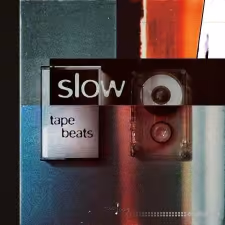 Touch Loops Slow Tape Beats [WAV]