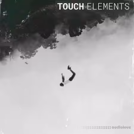 Touch Loops Touch Elements Serene House [WAV]