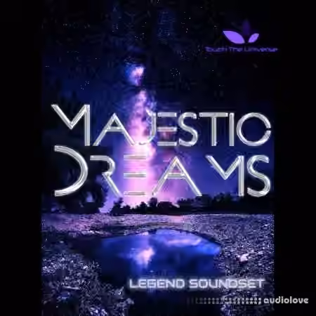 Touch The Universe Majestic Dreams [Synth Presets, FLAC, MiDi]