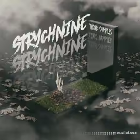 Toxic Samples STRYCHNINE [WAV]