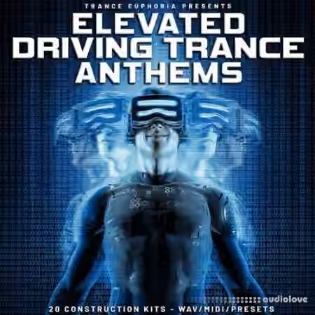 Trance Euphoria Elevated Driving Trance Anthems [WAV, MiDi, Synth Presets]