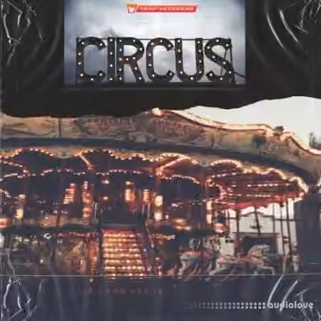 Trap Veterans Circus [WAV, MiDi]