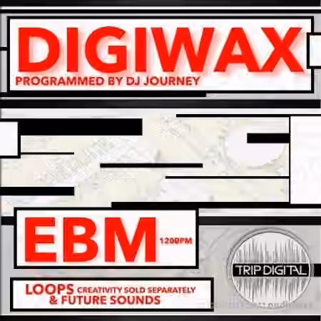 Trip Digital DIGIWAX [WAV]