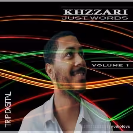 Trip Digital Just Words by Khzzari [WAV]