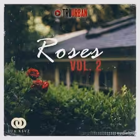 Tru-Urban Roses Volume 2 [WAV, MiDi]
