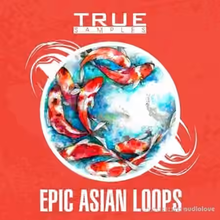 True Samples Epic Asian Loops [WAV, MiDi]