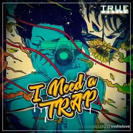 True Samples I Need A Trap [WAV, MiDi]