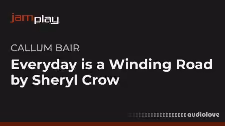 Truefire Callum Bair's Song Lesson Everyday is a Winding Road by Sheryl Crow (JamPlay) [TUTORiAL]