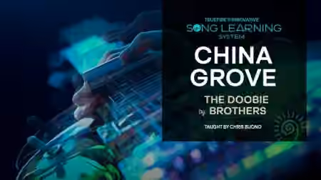 Truefire Chris Buono's Song Lesson: China Grove [TUTORiAL]