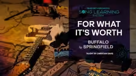 Truefire Christian Davis' Song Lesson: For What It's Worth [TUTORiAL]