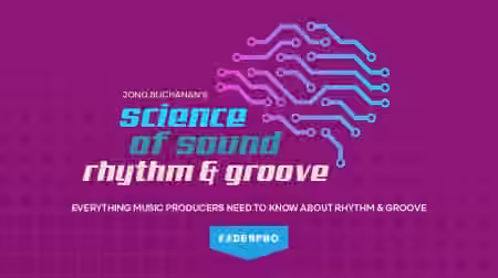 Truefire FaderPro Jono Buchanan's Science of Sound: Rhythm and Groove [TUTORiAL]