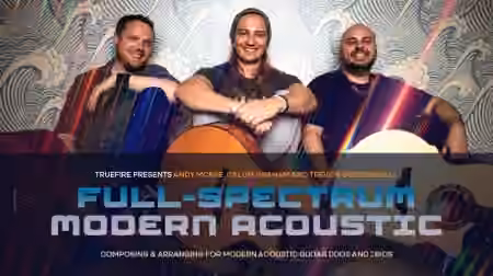 Truefire Full Spectrum Modern Acoustic [TUTORiAL]