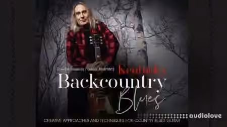 Truefire Greg Martin Kentucky Backcountry Blues [TUTORiAL]