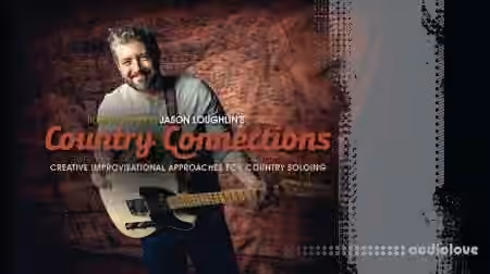 Truefire Jason Loughlin Country Connections [TUTORiAL]