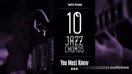 Truefire Jeff Scheetz's 10 Jazz Guitar Chords You MUST Know [TUTORiAL]