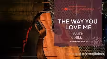 Truefire Matthew Lee's Song Lesson: The Way You Love Me [TUTORiAL]