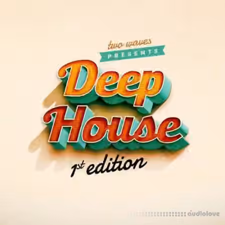 Two Waves Deep House 1st Edition [WAV, MiDi]
