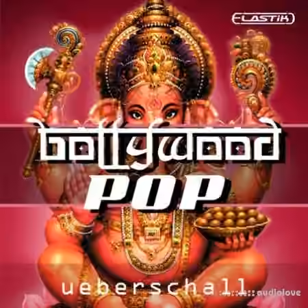 Ueberschall Bollywood Pop [Elastik]