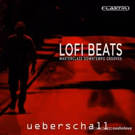 Ueberschall LoFi Beats [Elastik]